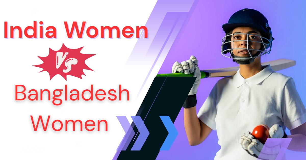 India Women Vs Bangladesh Women Live